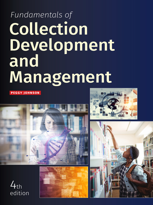 Title details for Fundamentals of Collection Development and Management by Peggy Johnson - Available